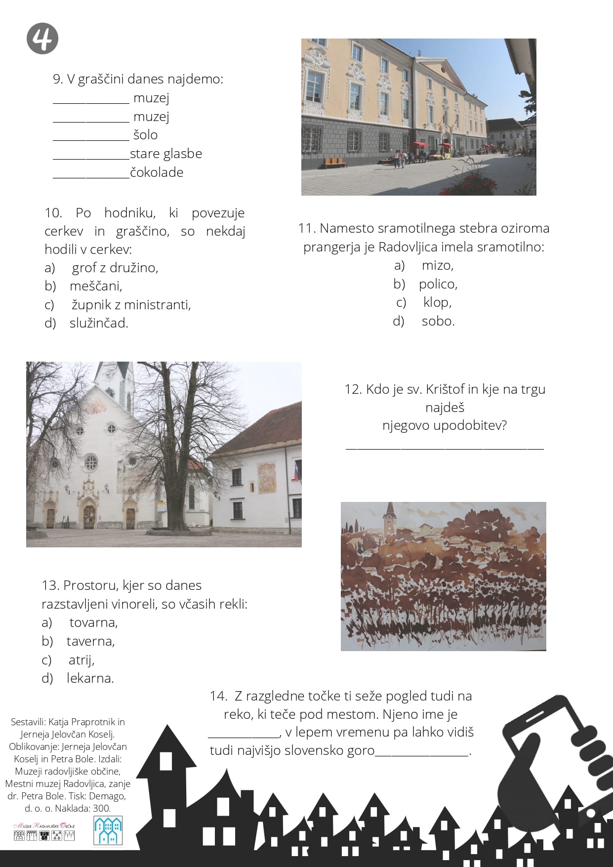 Družinski pohod po Radovljici Družinski pohod po Radovljici